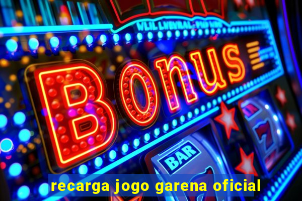 recarga jogo garena oficial